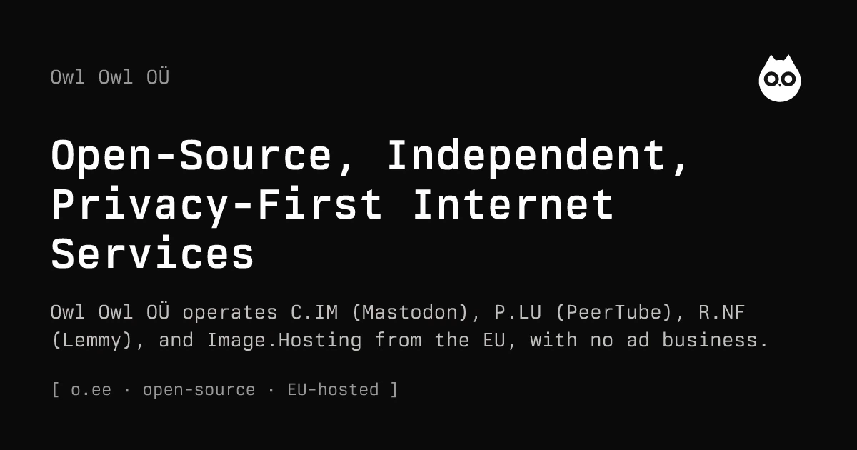 Open-Source, Independent, Privacy-First Internet Services